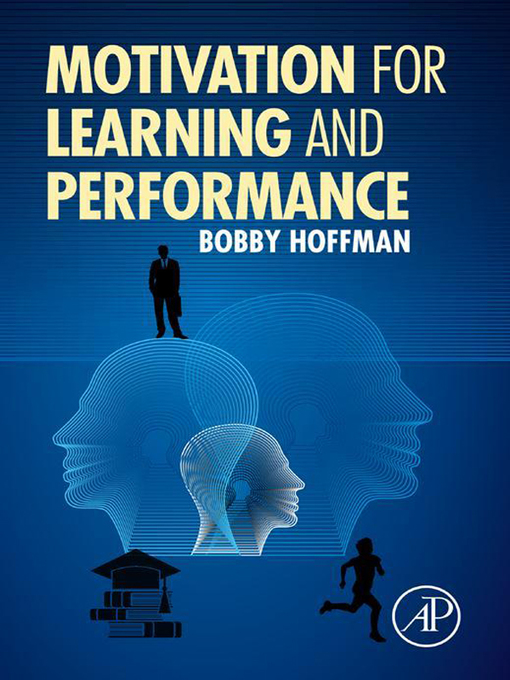 Title details for Motivation for Learning and Performance by Bobby Hoffman - Available